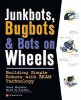 Junkbots-Bugbots-and-Bots-on-Wheels-Hrynkiw-Dave-9780072226010.jpg