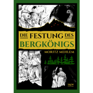 Cover S&W: Die Festung des Bergkönigs